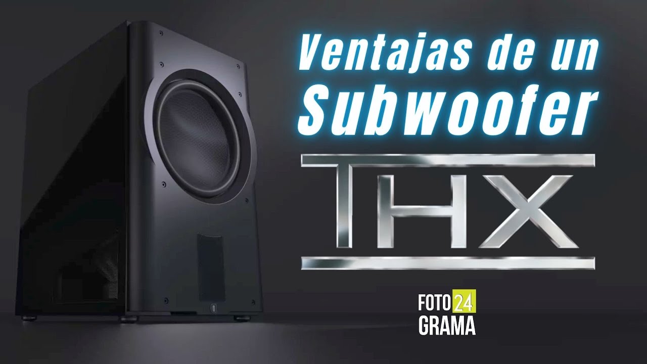 ¿Qué es LFE? ¿Qué es Crossover? Ventajas de los SUBWOOFERS THX | Fotograma 24 con David Arce