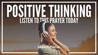 Prayer For Positive Thoughts | Prayer Against Negative Thinking