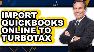 How To Import QuickBooks Online To TurboTax (Updated)