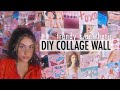 DIY COLLAGE WALL | trendy + aesthetic ♡︎