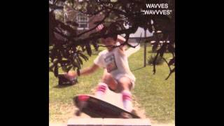 Wavves - So Bored chords