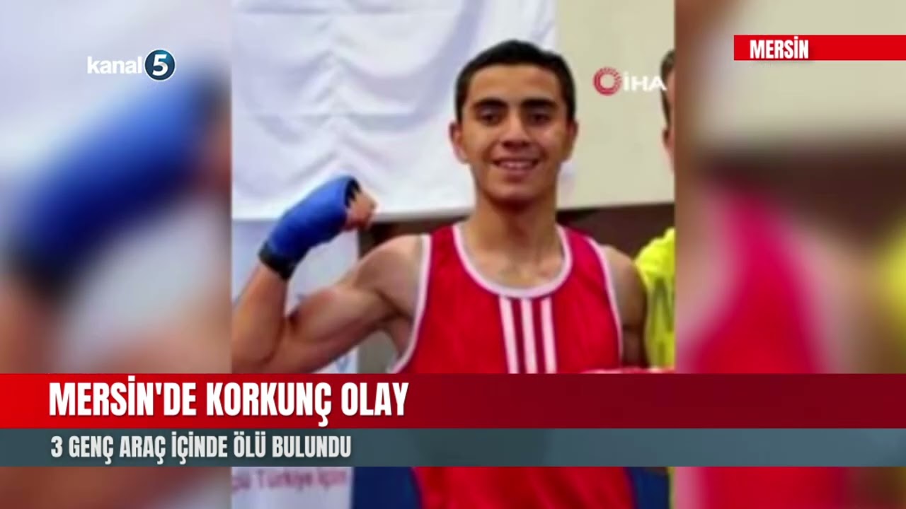 Mersin'de Korkunç Olay - 3 Genç Araç İçinde Ölü Bulundu