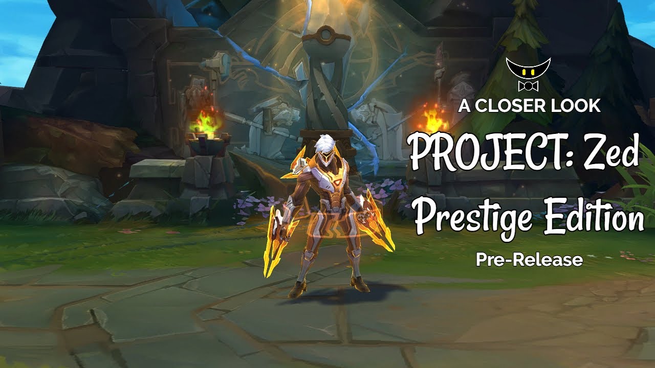 PROJECT: Zed Prestige Edition (Pre-Release) - YouTube
