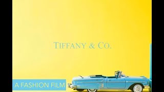 Fashion Film | Director | Tiffany & Co. | 