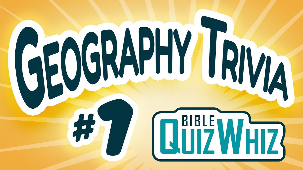 Geography Bible Trivia Game #1 (10 Questions) - Bible Quiz Whiz 