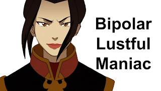 Exploring Azula From Avatar The Last Airbender (The Greatest Depiction Of Mental Illness)