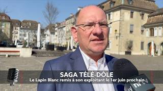 Saga Télé-Dôle: le Lapin Blanc remis à son exploitant le 1er juin