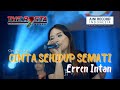 Erren Intan - Cinta Sehidup Semati | Dangdut (Official Music Video)
