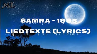 SAMRA - 1995 (Prod. Lukas piano) Liedtexte (Lyrics)