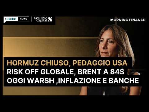 Asia recupera, Brent 84$. Tassi, Fed: luglio? Oggi: Warsh, inflazione, banche | Morning Finance