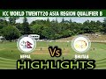 Nepal Vs Bhutan Cricket Match #Highlights"