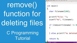 remove() function for deleting files | c programming tutorial