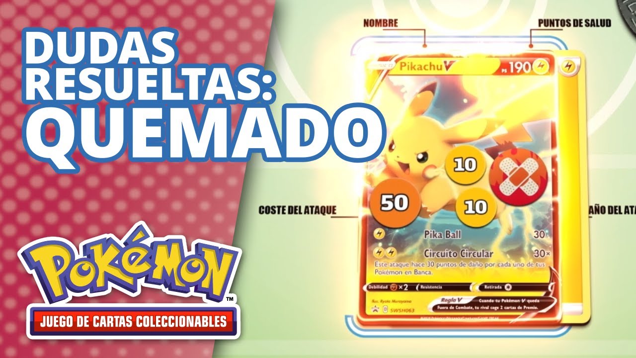 Condiciones Especiales: Quemado 🩹🔥 Aprende a jugar a JCC Pokémon 