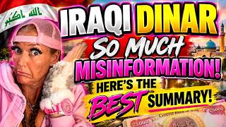 🚨 IRAQI DINAR: SO MUCH MISINFORMATION! FACTS, RUMORS & WHAT’S NEXT 🇮🇶