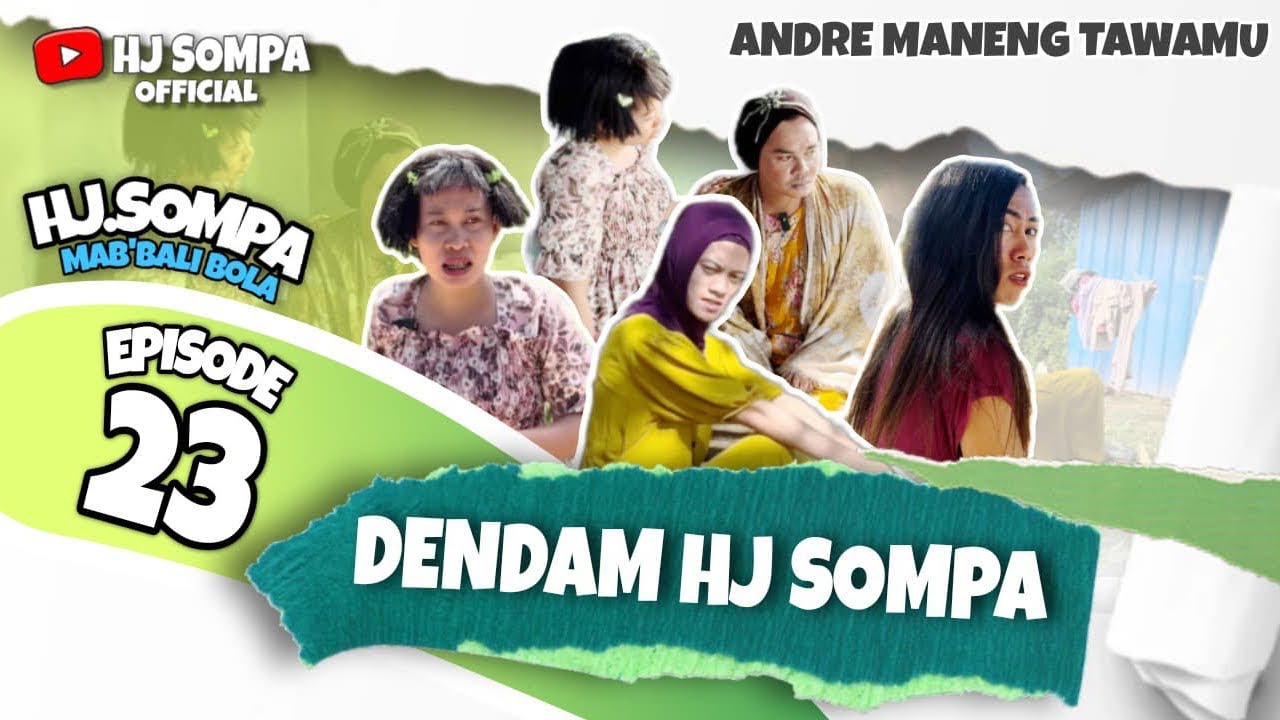 DENDANNA HJ SOMPA😱 #CERITA_BUGIS_LUCU 😂😭✌️