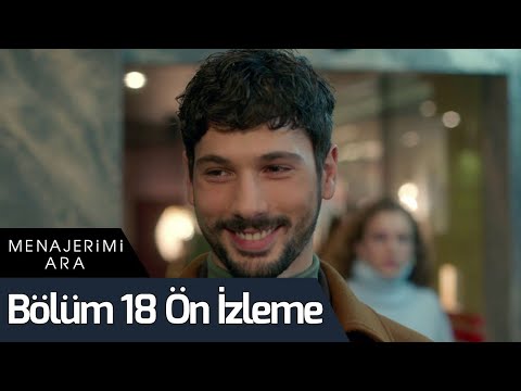 Menajerimi Ara 18. Bölüm Ön İzleme