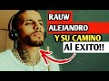 QUIEN ES RAUW ALEJANDRO 🔥 | Historia de Rauw Alejandro 2021