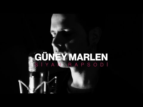 Güney Marlen - Siyah Rapsodi