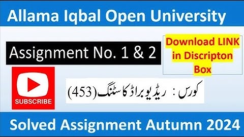 ⏩ AIOU Code 453 Solved Assignment No.1 & 2 Autumn 2024 || Subject: Radio Broadcasting || B.Com/ BA