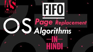 Operating System FIFO Page Replacement Algorithm | In Hindi | हिंदी मे | AS Notes- By Ankur Sharma