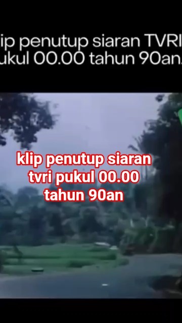 klip penutup siaran tvri pukul 00.00 tahun 90an #explore #shorts #nostalgia #tvri #tahun90an