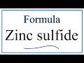 Zinc Sulfide Compounds and Properties