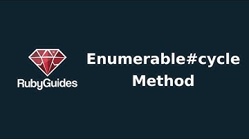 Enumerable#Cycle Method