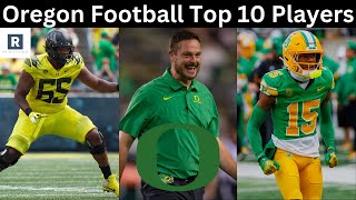 Oregon Football Top 10 Players | Oregon Ducks Football 2024