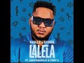 Lalela - Skillz, Sykes