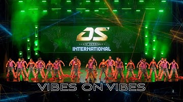 Vibes On Vibes | Dance Supremacy International 2025 | Big Crew Division