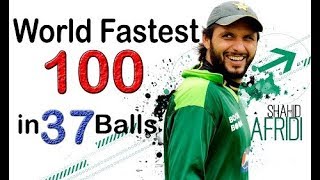 Shahid Afridi W.Record 100 off 37 Balls  Cric Chamber