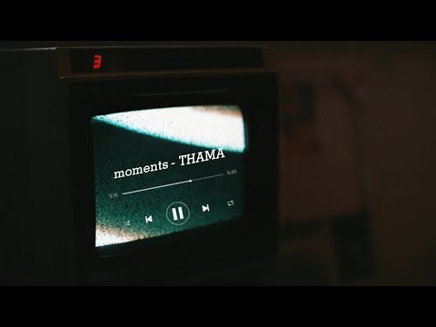 [ENGSUB] THAMA (따마) - 순간들 (Moments)