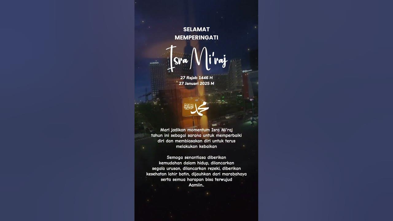 Isra Mi'raj 2025 isramiraj2025isramirajnabimuhammad27januari2025