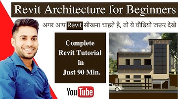 Complete Revit Architecture Course for Beginners | Learn Revit Tutorial tips & Tricks