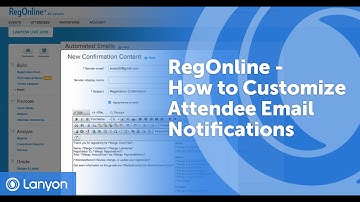 How to Customize Attendee Email Notifications with RegOnline