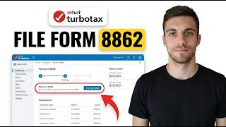 How to File Form 8862 in TurboTax 2026 (Full Guide)