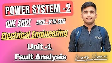 Unit-1 Fault Analysis| Power System-II One shot #powersystem #oneshot #electronicengineering #btech