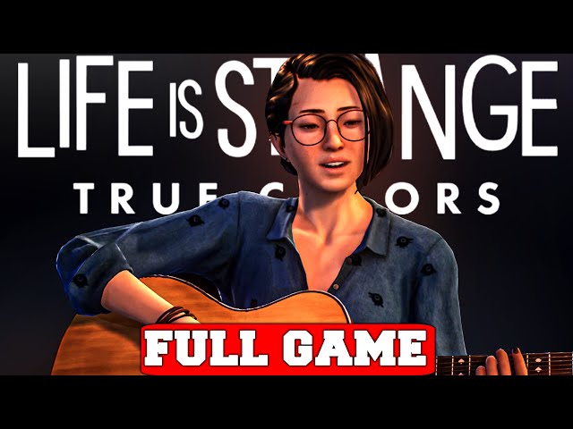 LIFE IS STRANGE: TRUE COLORS Gameplay Walkthrough FULL GAME - No Commentary (PS5 4K)