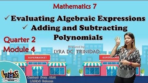 EVALUATING ALGEBRAIC EXPRESSION || ADDITION AND SUBTRACTION OF POLYNOMIAL
