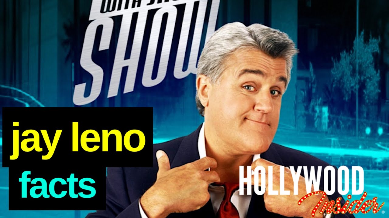 Jay Leno: Nine Must-Know Facts About Legendary Late-Night Talk Show Host -  Hollywood Insider
