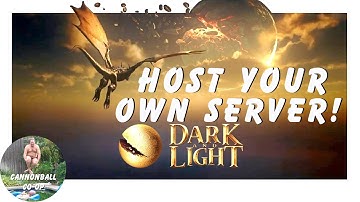 DARK and Light: Host Your Own Server (OUTDATED)