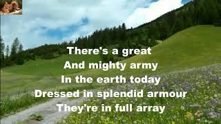 There's a great and mighty army