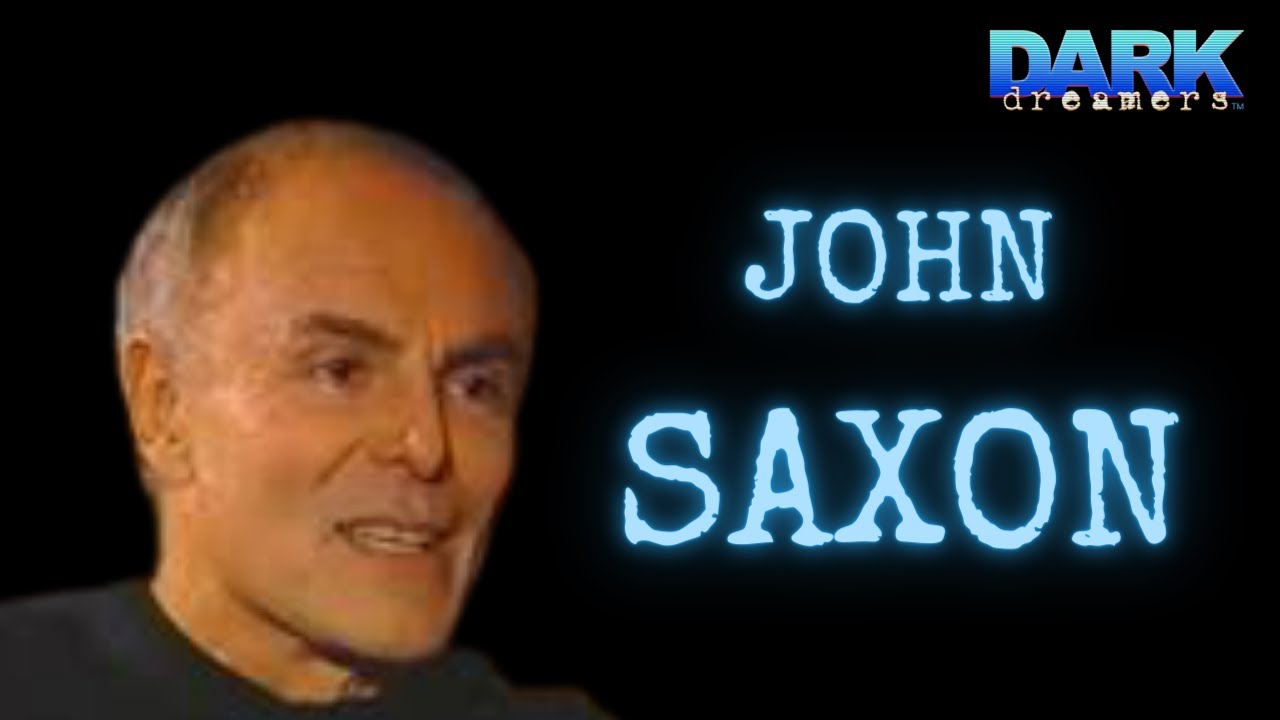 DARK DREAMERS - Season 1, Episode 4: John Saxon