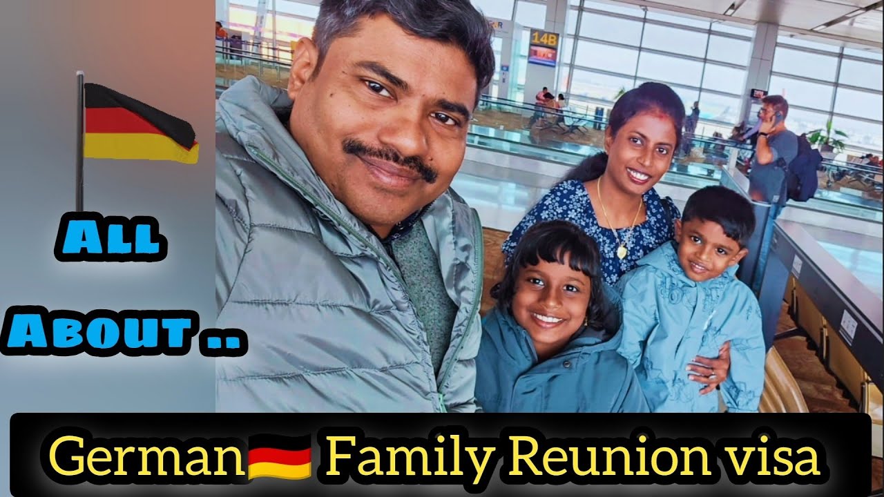 German Family Reunion Visa how To Apply family Visa Documents List german-family-reunion-visa-how-to-apply-family-visa-documents-list