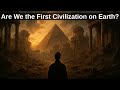 Could Another Civilization Have Lived on Earth Millions of Years Ago?