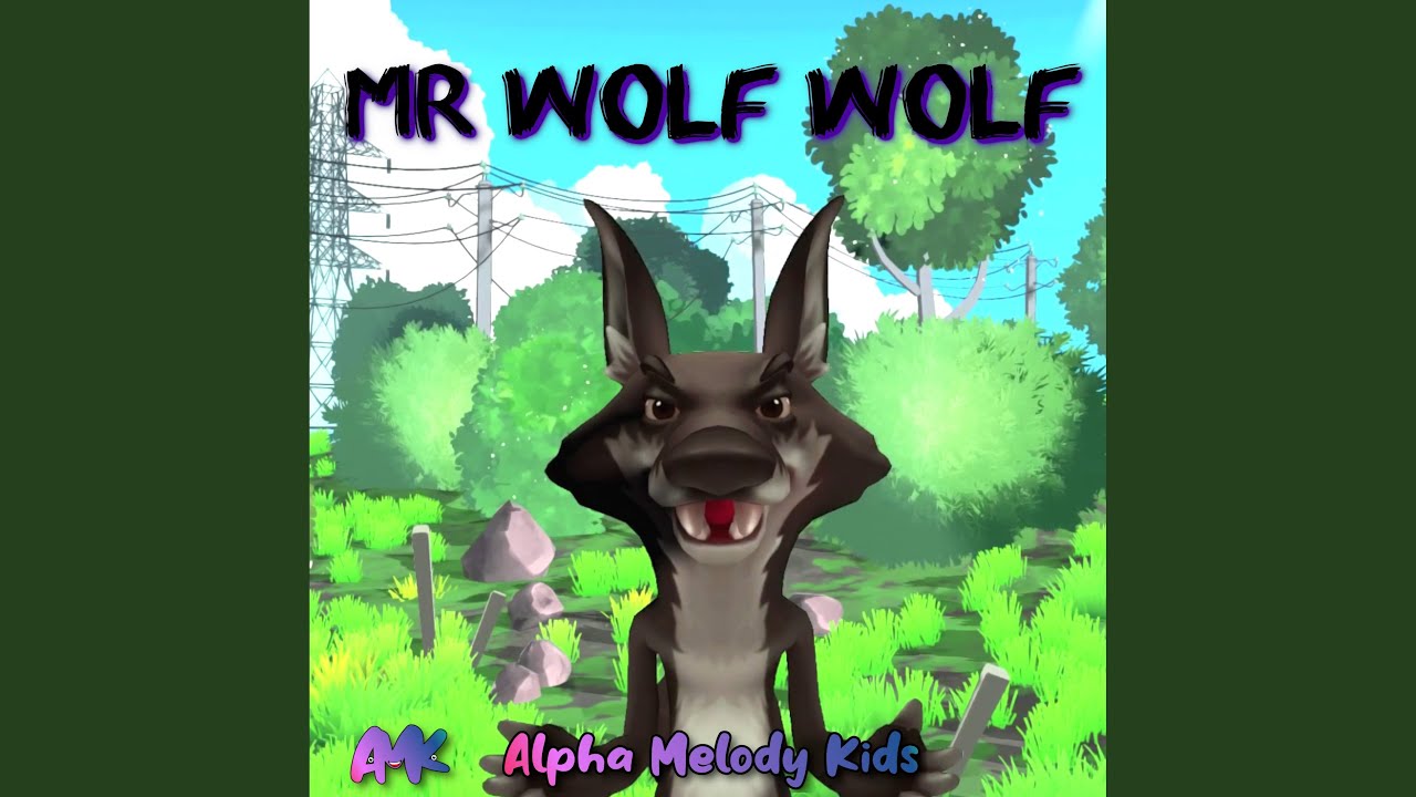 Mr Wolf Wolf - YouTube
