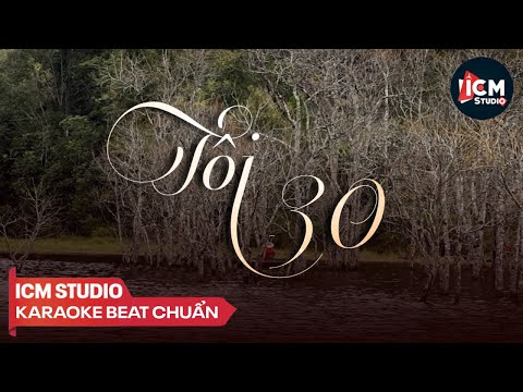 [Karaoke] Tôi 30 - Linh Nguyễn | Beat Chuẩn | ICM Studio