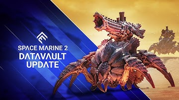 Warhammer 40,000: Space Marine 2 - Datavault Update Trailer