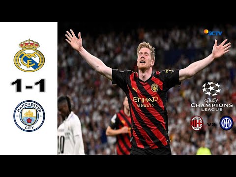 Hasil Real Madrid vs Manchester City - Hasil Liga Champions Tadi Malam - Semi Final Liga Champions