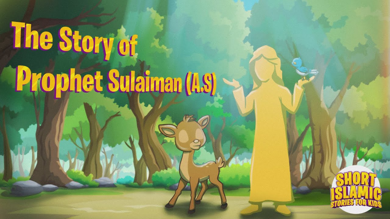 The Story Of Prophet Sulaiman AS  English Islam Stories For Kids